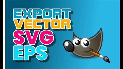 How To Convert Raster To Vector And Export To Svg Eps In Gimp Youtube
