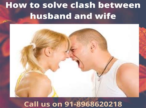 How To Solve Clash Misunderstanding And Conflict Between Husband And