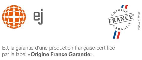 Ej La Garantie Dune Production Française