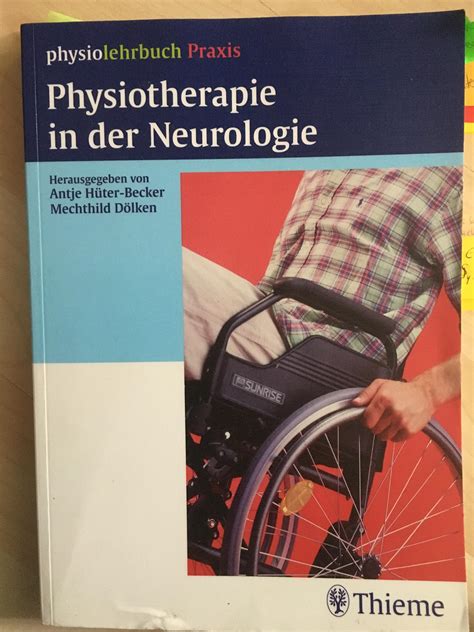 Verkaufe das Buch Physiotherapie in der Neurologie von Thieme