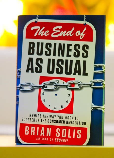 What is the meaning of business as usual in various languages. Announcing The End of Business as Usual: The new book is ...