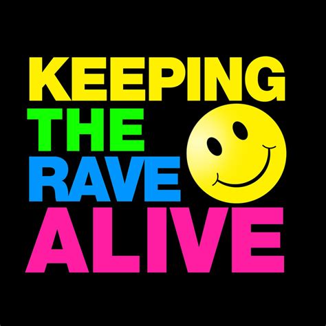 Keeping The Rave Alive Tour Dates Concert Tickets And Live Streams