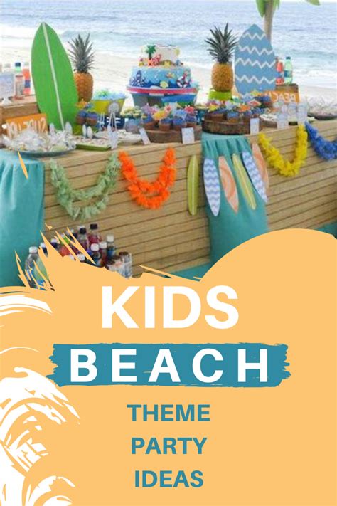 Kids Beach Theme Party Ideas Hip Hoo Rae