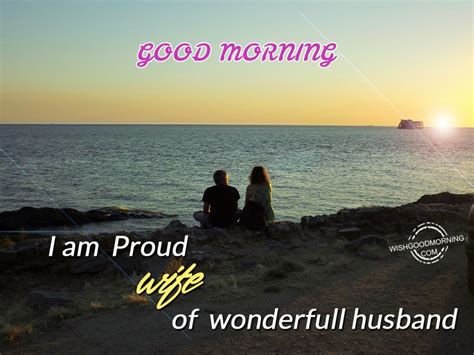 Good Morning Wishes For Husband Pictures, Images