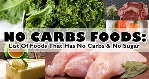 No Carbs Foods List Of Foods That Has No Carbs And No Sugar