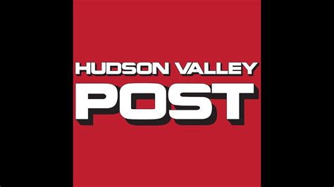 9122016 On Hudson Valley Post Youtube