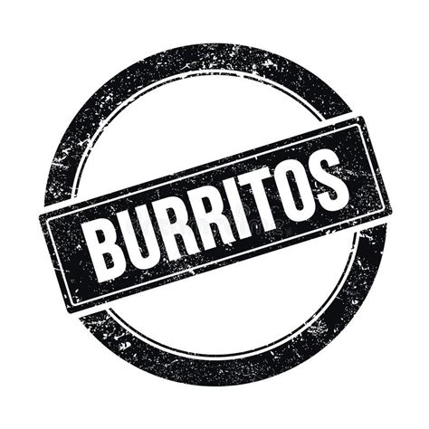 Burritos Text On Black Grungy Round Stamp Stock Illustration