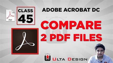 How To Compare Two Pdf Files Adobe Acrobat Pro Class Ulta Design Youtube