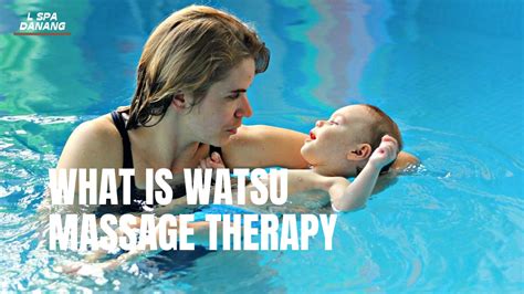 What Is Watsu Massage Therapy The Health Benefits And Risks