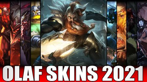 All Olaf Skins 2021 Including Sentinel Olaf Skin Spotlight League Of