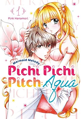 Mermaid Melody Pichi Pichi Pitch Aqua Vol 1 Ebook