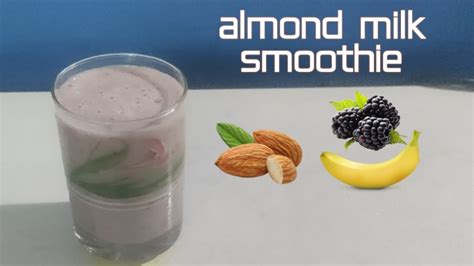 Blueberries, spinach, and almond milk make this a superfood smoothie and a great way to start your day! Making Almond Milk Smoothie at Home - YouTube