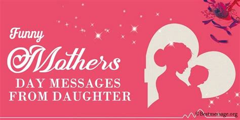 Funny Mothers Day Messages From Daughter Daughter In Law Mother Day Message Happy Mothers