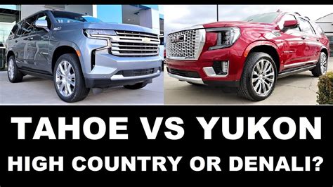 2022 Chevy Tahoe High Country Vs 2022 Gmc Yukon Denali Is The Yukon