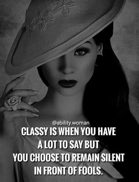 18 Classy Women Quotes Best Day Quotes