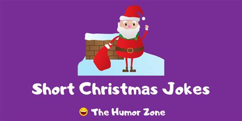 10 Funny Short Christmas Jokes And Puns The Humor Zone