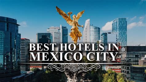 Top 8 Best Hotels In Mexico City Luxury Hotels In Mexico City Youtube