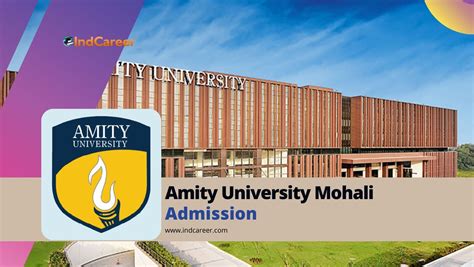 Amity University Mohali Courses Admission Details Eligibility Dates