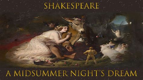Shakespeare A Midsummer Night S Dream Act YouTube