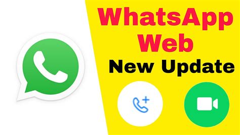 Whatsapp New Update Features How To Use Whatsapp Web Video Call