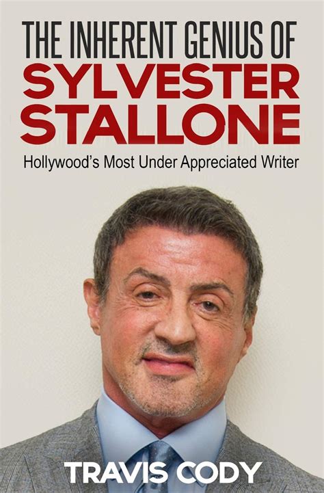 Buy The Inherent Genius Of Sylvester Stallone Hollywoods Most Under