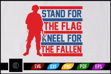 Stand For The Flag Kneel For The Fallen Graphic By Ijdesignerbd777