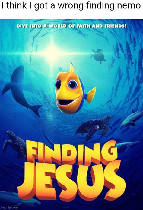 Le Finding Nemo Meme Imgflip