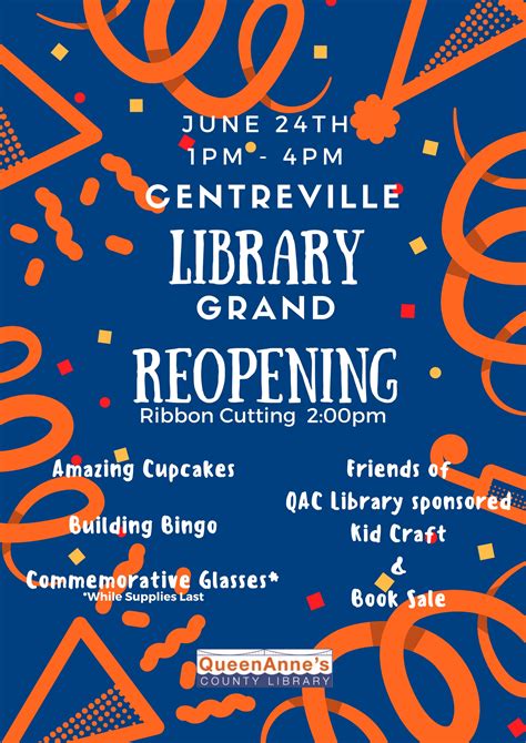 Join the Fun at the Grand Re-Opening of Centreville Library - Friends of Queen Anne's County Library