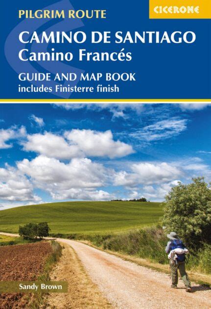 Camino Frances Guidebook Walking The Camino De Cicerone Press