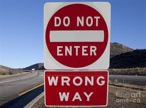 Do Not Enter And Wrong Way Signs Photograph By David Buffington