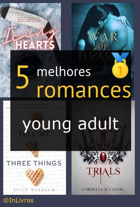 Os 5 melhores romances young adult nossas indicações