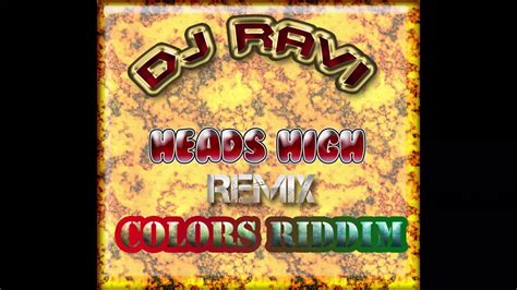 Mr Vegas Head High Remix Colors Riddim Youtube