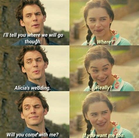 In the above quote, louisa is surprised at her reaction to the orchestral music. Me Before You... Love love love this movie! So excited for it to come out on DVD | Romance movie ...