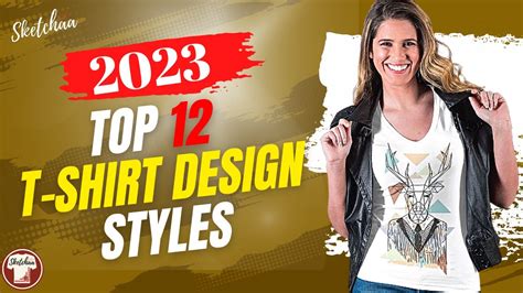 T Shirt Trends 2023 Top 12 T Shirt Design Trends For 2022 Youtube