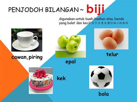 Penjodoh bilangan ialah kata nama yang menjadi pasangan kepada kata bilangan bagi. 吳老师马来文课室 - Mari kita belajar penjodoh bilangan. 量词 Biji ...