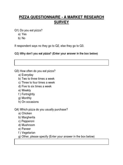 Demographic survey questions is a questionnaire which is used to collect demographic information and these questions are also often included in other samples as well. Pizza Questionnaire - A Market Research Survey | Pizza | Foods