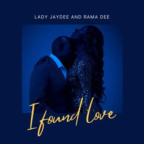 Audio Lady Jaydee Ft Rama Dee I Found Love Download Mp3
