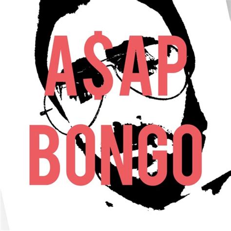 Stream Bongo Asap Music Listen To Songs Albums Playlists For Free