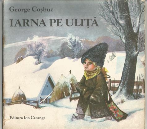 R01 George Cosbuc Iarna Pe Ulita Ff Rara Arhiva Okaziiro