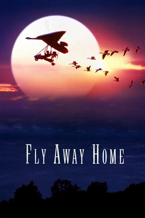 Fly Away Home (1996) - Posters — The Movie Database (TMDb)