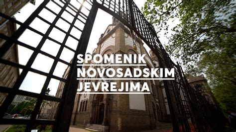 Spomenik Novosadskim Jevrejima Youtube