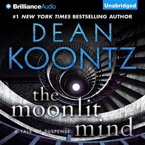 The Moonlit Mind By Dean Koontz Audiobook Au