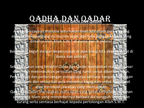 3.kewajiban beriman kepada dan qadar. Qada dan qadar tauhid tahun 11