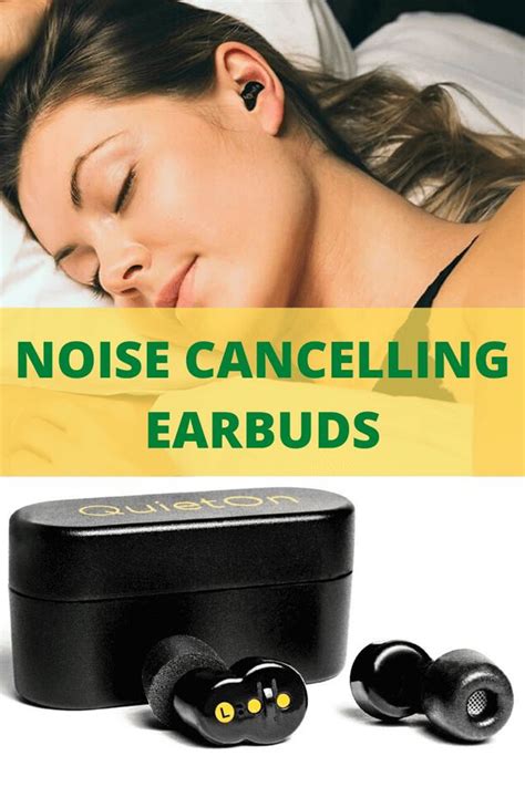 Best Noise Cancelling Earbuds For Sleep Review Noise Cancelling