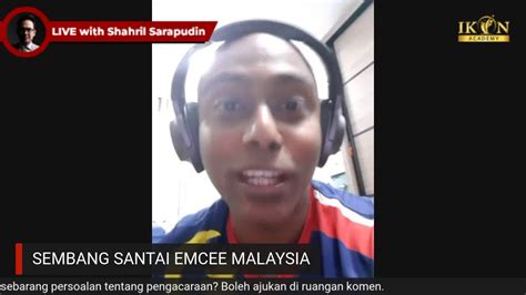 SEMBANG SANTAI TENTANG MASA DEPAN EMCEE DI MALAYSIA YouTube