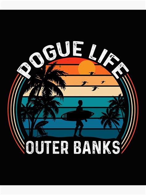 Pogue Life Outer Banks Retro Beach Surfing Poster For Sale By