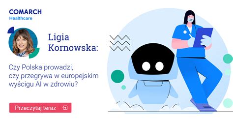 Sztuczna Inteligencja W Polskim Sektorze Ochrony Zdrowia Ai W Zdrowiu
