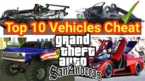 Top 10 Secret Cheats Of Vehicles In Gta San Andreas Gta San All