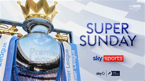 Sky Sports Super Sunday Intro 202223 Youtube