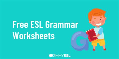 Free English Grammar Worksheets For Your Esl Lessons Jimmyesl